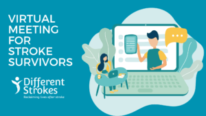 Image for the Different Strokes virtual meetings for stroke survivors.