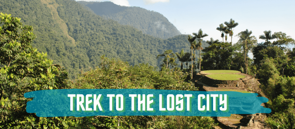 Trek to the Lost City